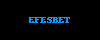 efesbet